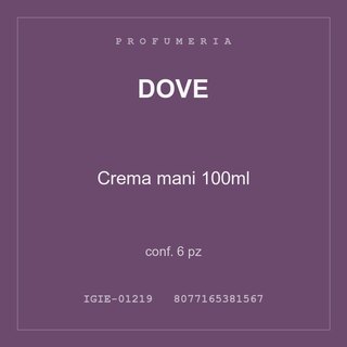 Dove Crema mani 100ml — conf. 6 pz