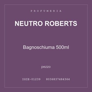 Neutro Roberts Bagnoschiuma 500ml — conf. 8 pz