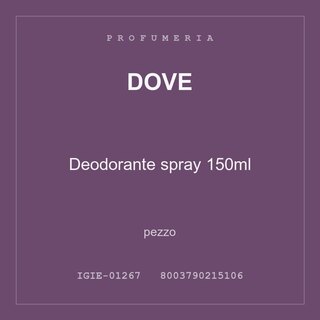Dove Deodorante spray 150ml — pezzo