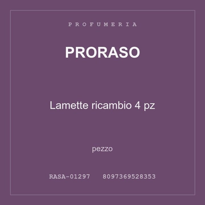 Proraso Lamette ricambio 4 pz — conf. 2 pz