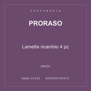Proraso Lamette ricambio 4 pz — conf. 4 pz