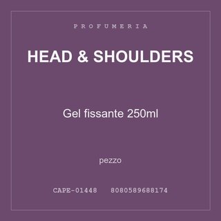 Head & Shoulders Gel fissante 250ml — conf. 2 pz