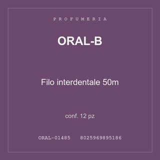 Oral-B Filo interdentale 50m — conf. 12 pz