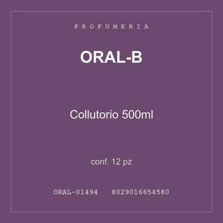 Oral-B Collutorio 500ml — conf. 12 pz