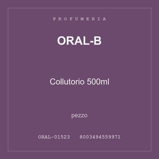Oral-B Collutorio 500ml — conf. 2 pz