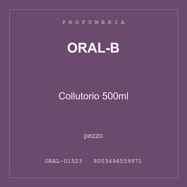 Oral-B Collutorio 500ml — conf. 2 pz