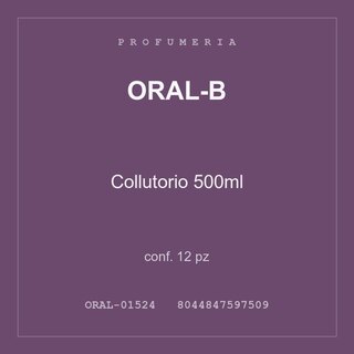 Oral-B Collutorio 500ml — conf. 6 pz