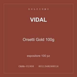 Vidal Orsetti Gold 100g — espositore 100 pz