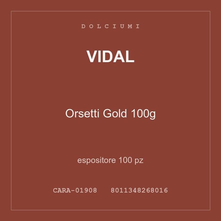 Vidal Orsetti Gold 100g — espositore 100 pz