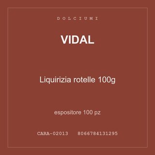 Vidal Liquirizia rotelle 100g — espositore 100 pz