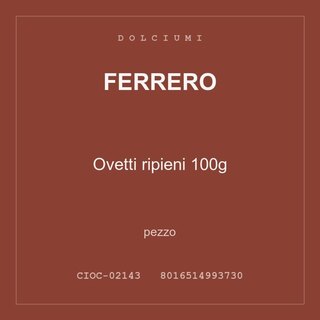 Ferrero Ovetti ripieni 100g — conf. 2 pz