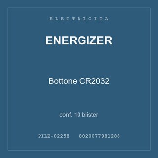 Energizer Bottone CR2032 — conf. 10 blister