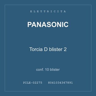 Panasonic Torcia D blister 2 — conf. 5 blister