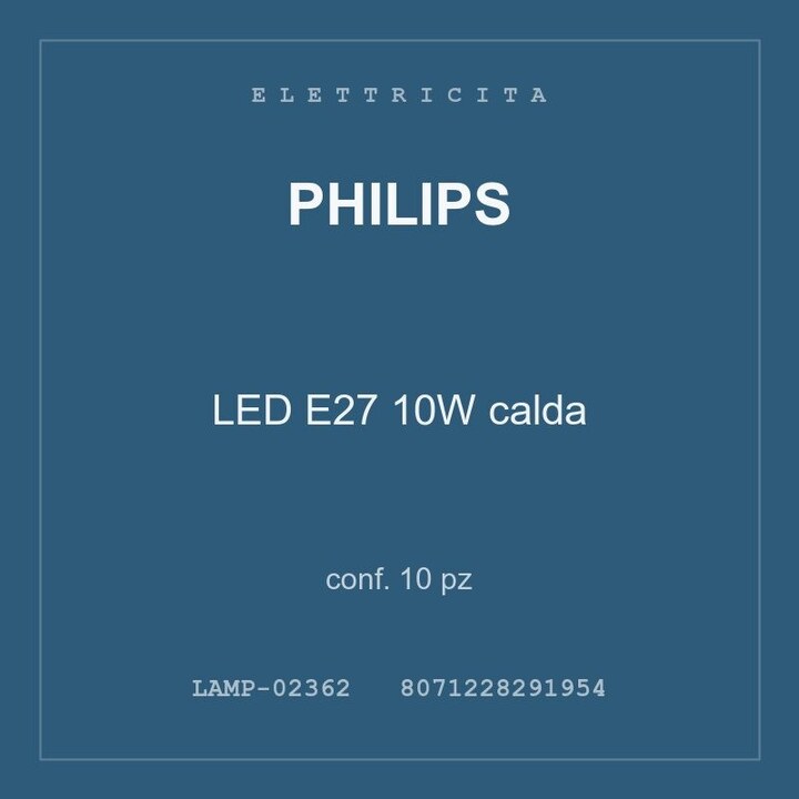 Philips LED E27 10W calda — conf. 10 pz