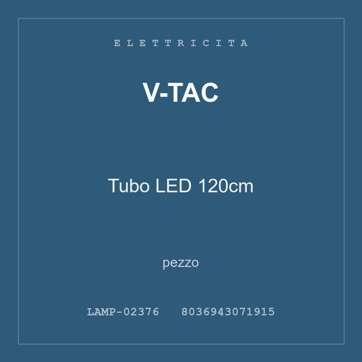V-Tac Tubo LED 120cm — pezzo