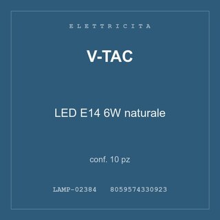 V-Tac LED E14 6W naturale — conf. 5 pz