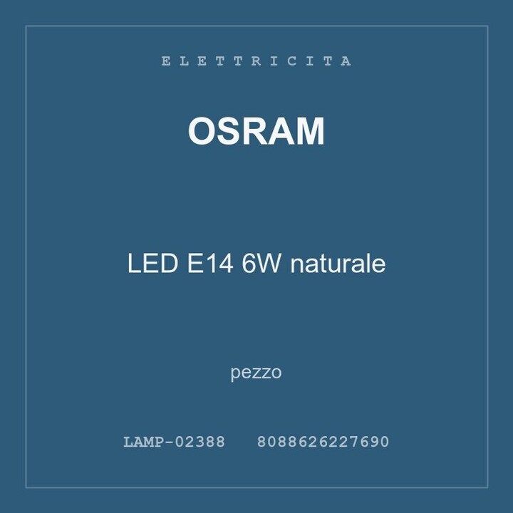 Osram LED E14 6W naturale — pezzo
