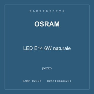 Osram LED E14 6W naturale — conf. 2 pz