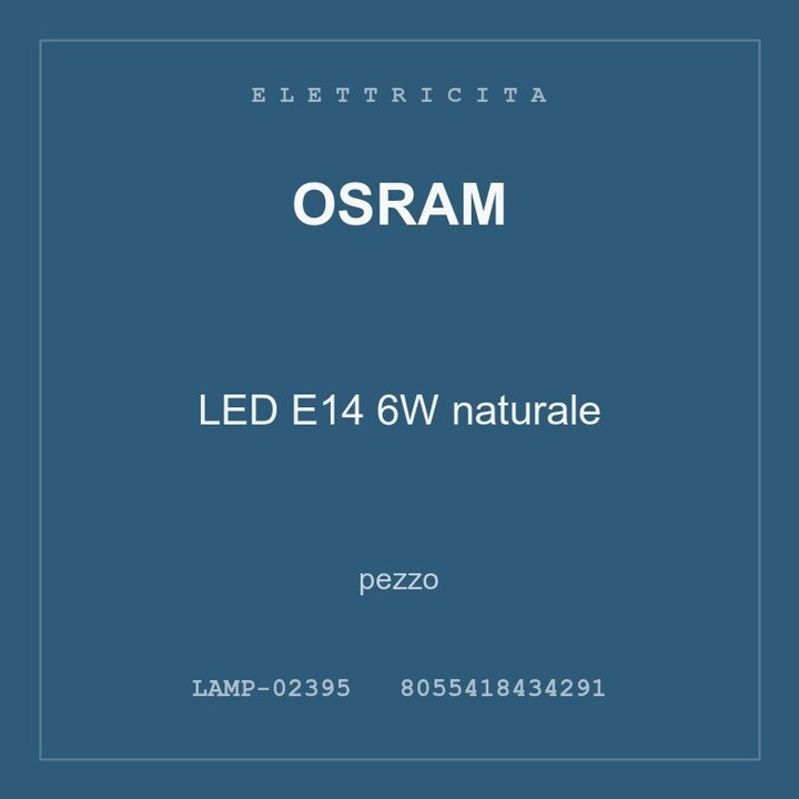 Osram LED E14 6W naturale — conf. 2 pz