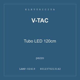 V-Tac Tubo LED 120cm — conf. 8 pz