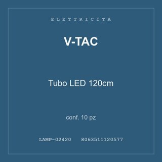 V-Tac Tubo LED 120cm — conf. 5 pz
