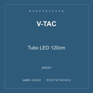 V-Tac Tubo LED 120cm — conf. 12 pz