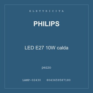 Philips LED E27 10W calda — conf. 3 pz