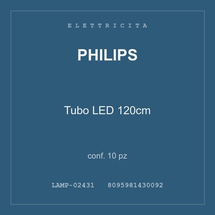 Philips Tubo LED 120cm — conf. 5 pz