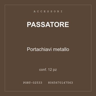 Passatore Portachiavi metallo — conf. 12 pz