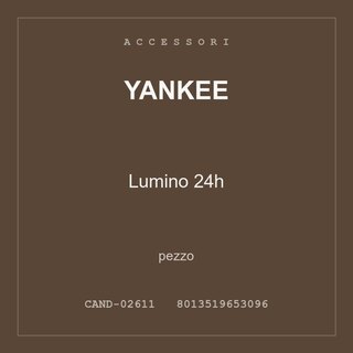 Yankee Lumino 24h — pezzo