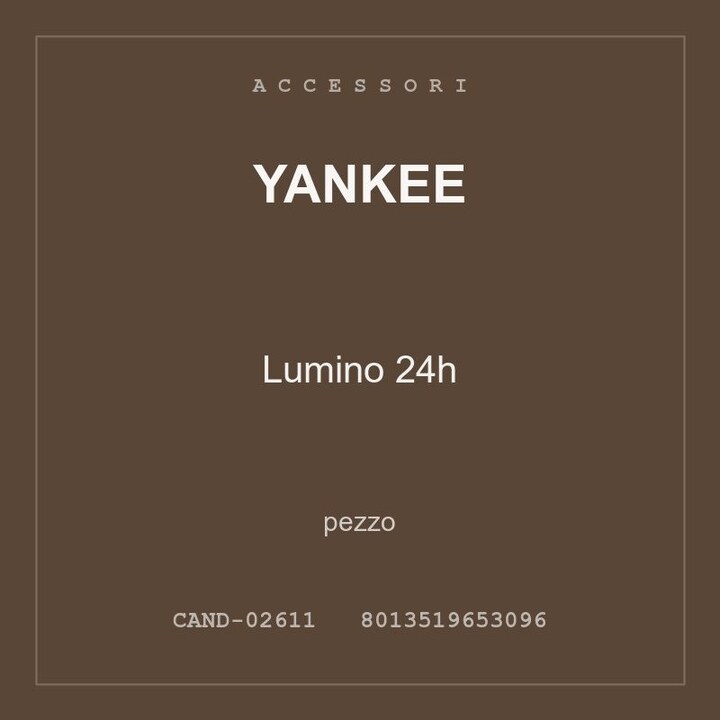 Yankee Lumino 24h — pezzo