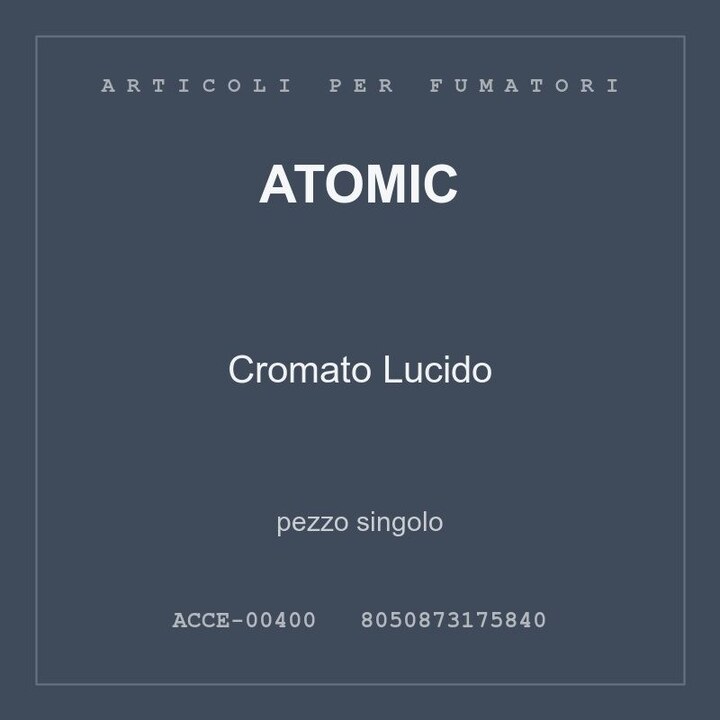 Atomic Cromato Lucido — conf. 2 pz