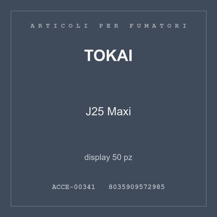 Tokai J25 Maxi — display 50 pz