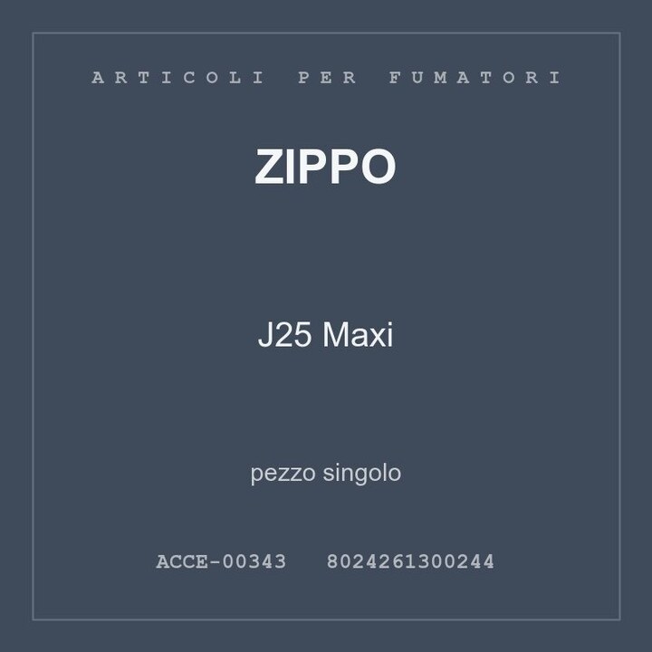 Zippo J25 Maxi — pezzo singolo