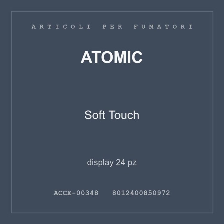 Atomic Soft Touch — display 24 pz