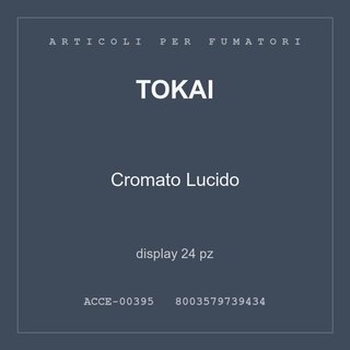Tokai Cromato Lucido — display 24 pz