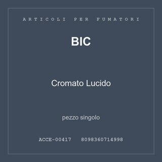 BIC Cromato Lucido — pezzo singolo