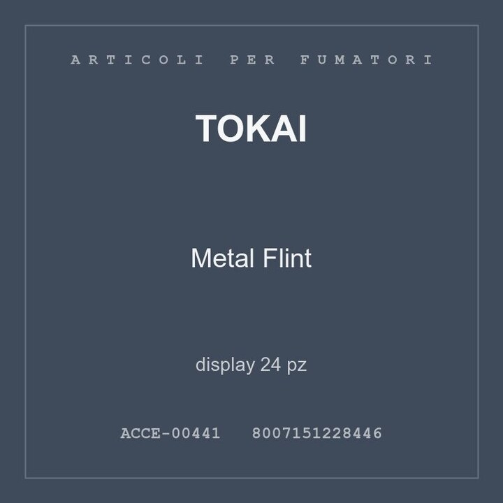 Tokai Metal Flint — display 24 pz