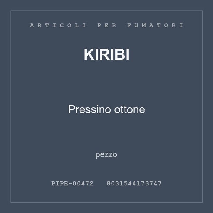 Kiribi Pressino ottone — pezzo