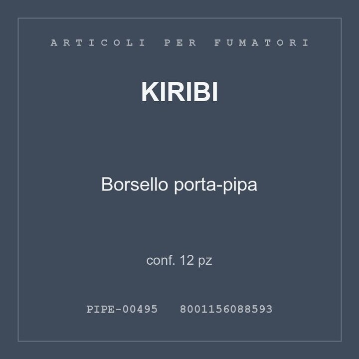 Kiribi Borsello porta-pipa — conf. 12 pz