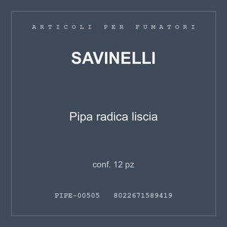 Savinelli Pipa radica liscia — conf. 12 pz