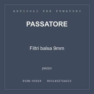 Passatore Filtri balsa 9mm — pezzo