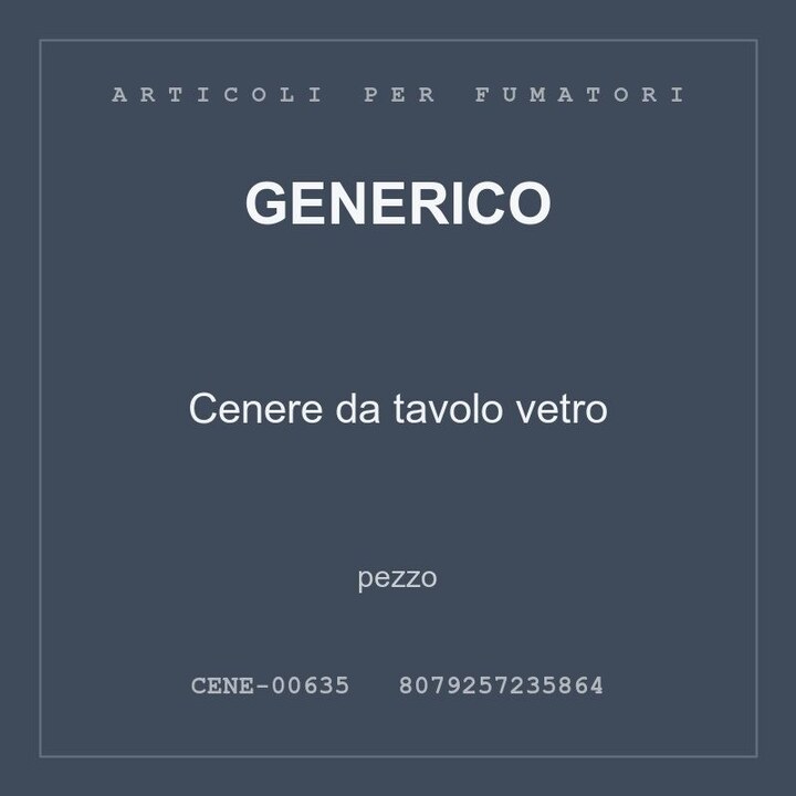 Generico Cenere da tavolo vetro — pezzo