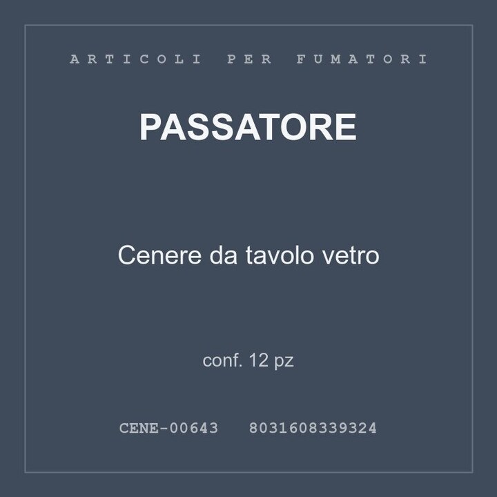 Passatore Cenere da tavolo vetro — conf. 12 pz