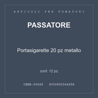 Passatore Portasigarette 20 pz metallo — conf. 12 pz