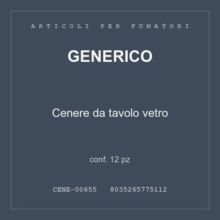 Generico Cenere da tavolo vetro — conf. 12 pz