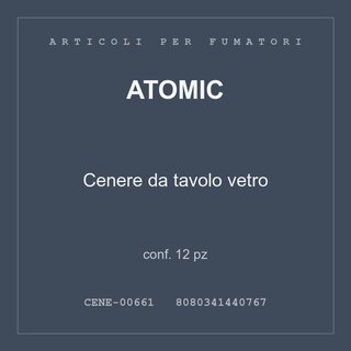 Atomic Cenere da tavolo vetro — conf. 12 pz