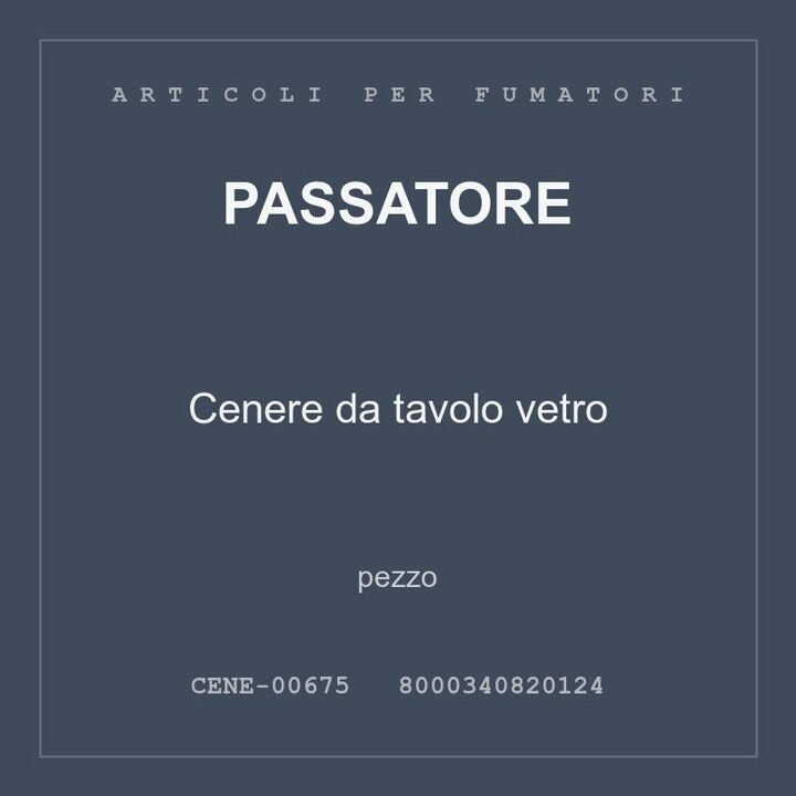 Passatore Cenere da tavolo vetro — conf. 2 pz