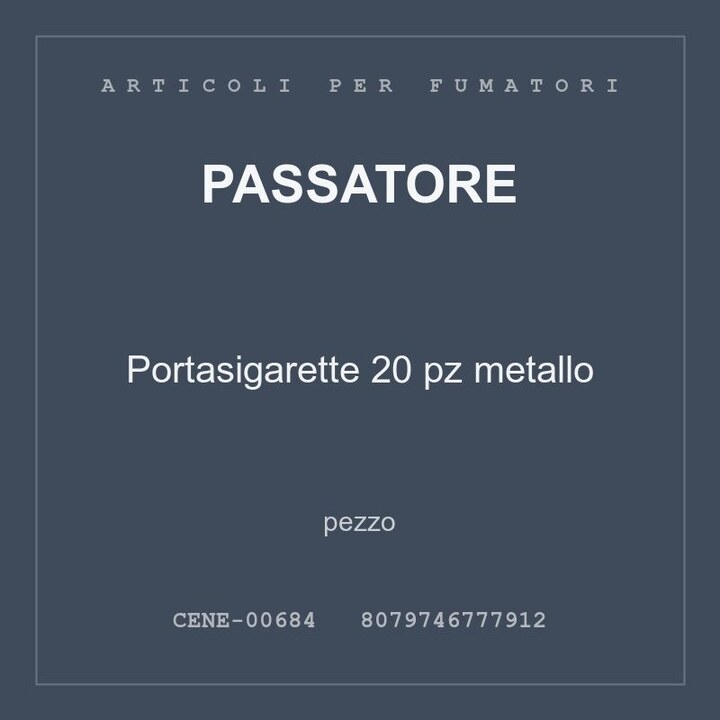 Passatore Portasigarette 20 pz metallo — conf. 4 pz