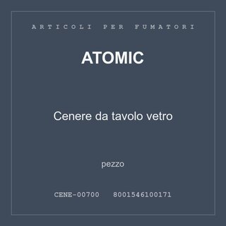 Atomic Cenere da tavolo vetro — pezzo